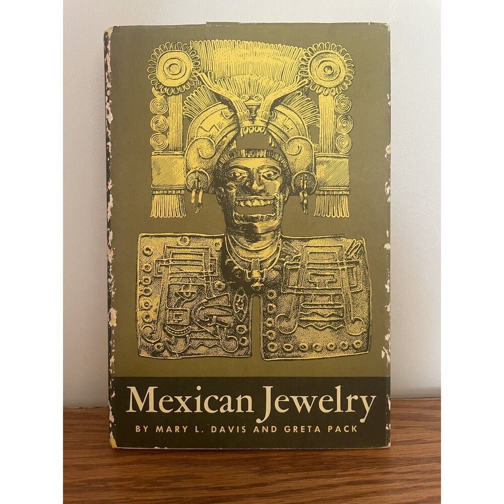 Mexican Jewelry by Greta Pack and Mary L. Davis (1963, Hardcover) Awesome Book